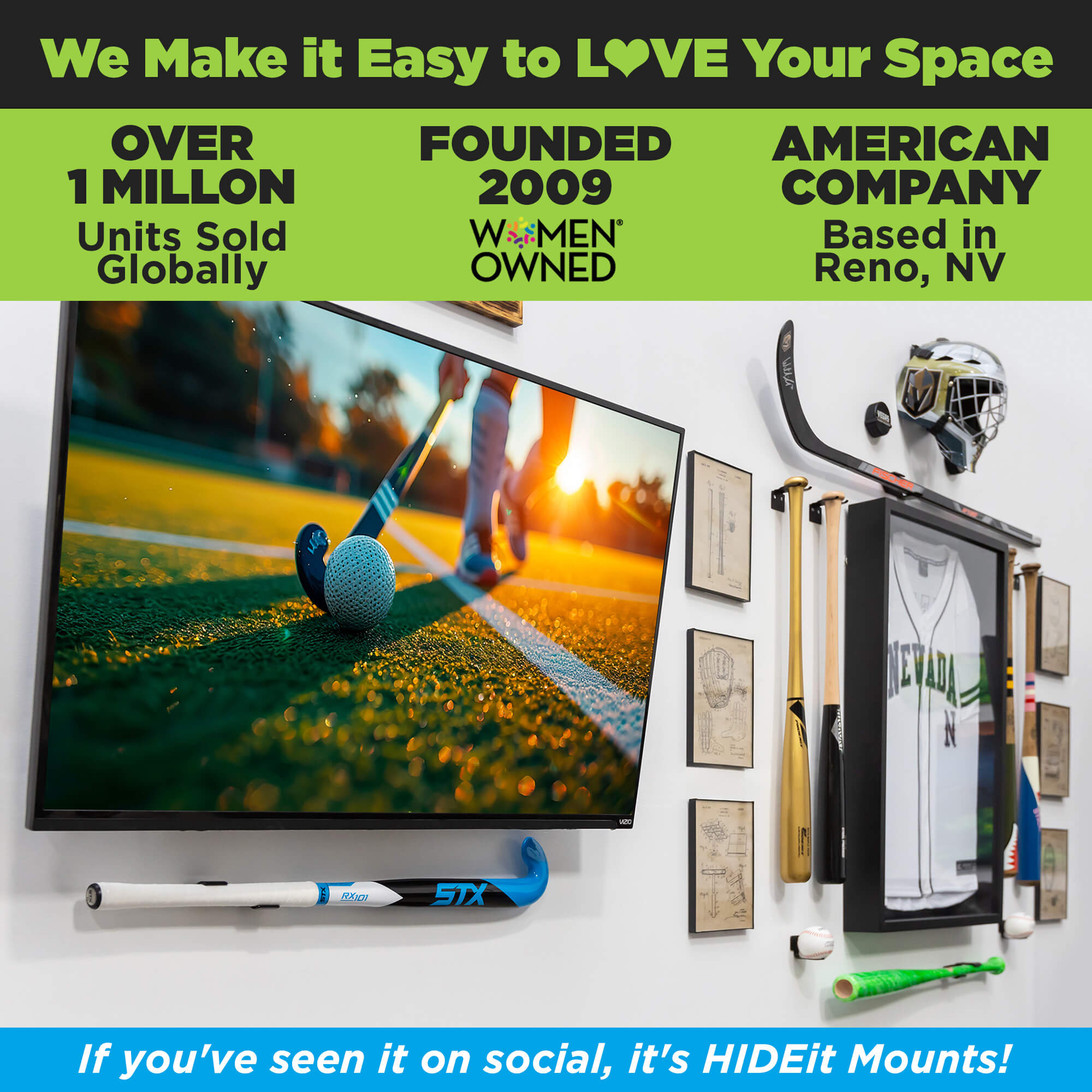HIDEit Mounts makes it easy to love your space! Sports gear displayed using HIDEit Sports Mounts.