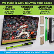 HIDEit Mounts makes it easy to love your space! HIDEit is an American company with over 1 million units sold globally.