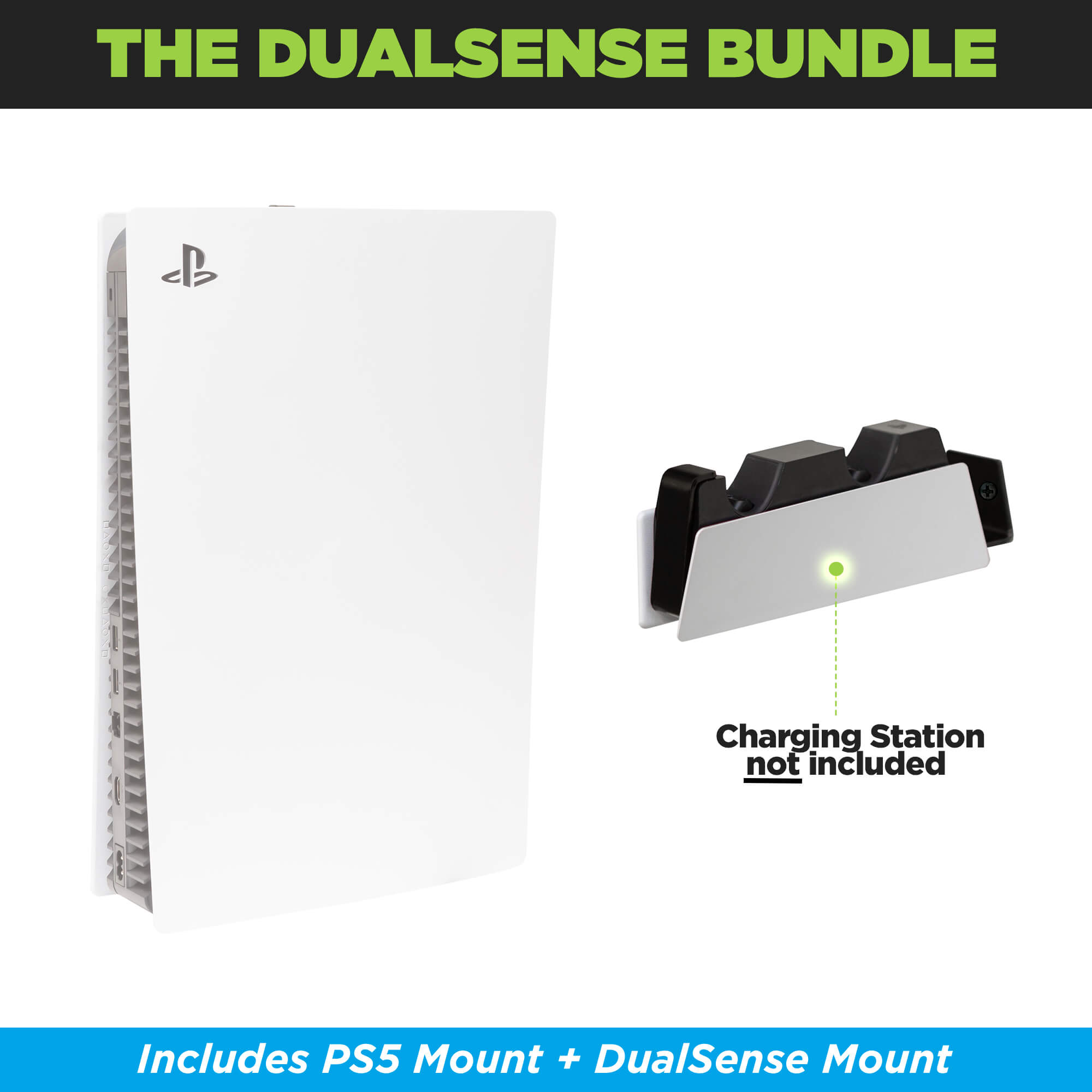 Bundle the HIDEit PS5 Mount with the HIDEit DualSense Wall Mount.