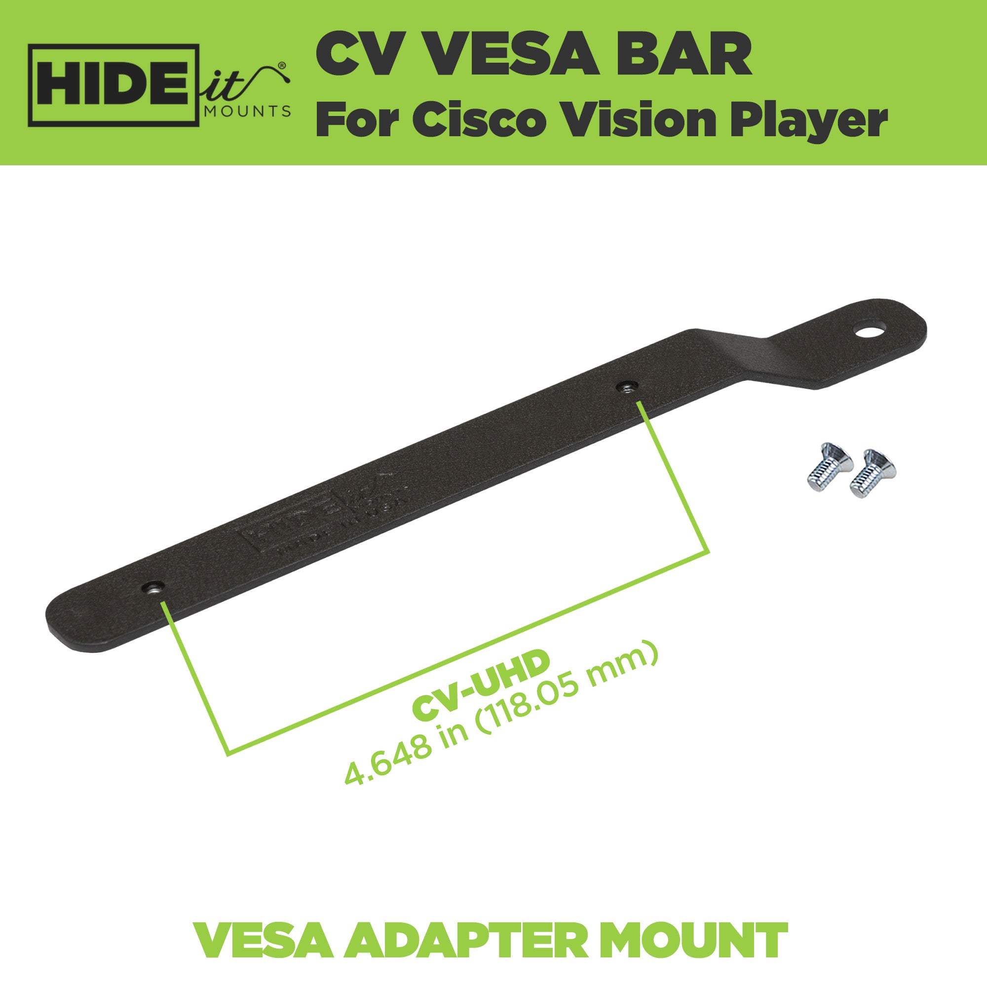 HIDEit Mounts VESA Mount Adapter Bar for Cisco Vision CV-UHD media player.