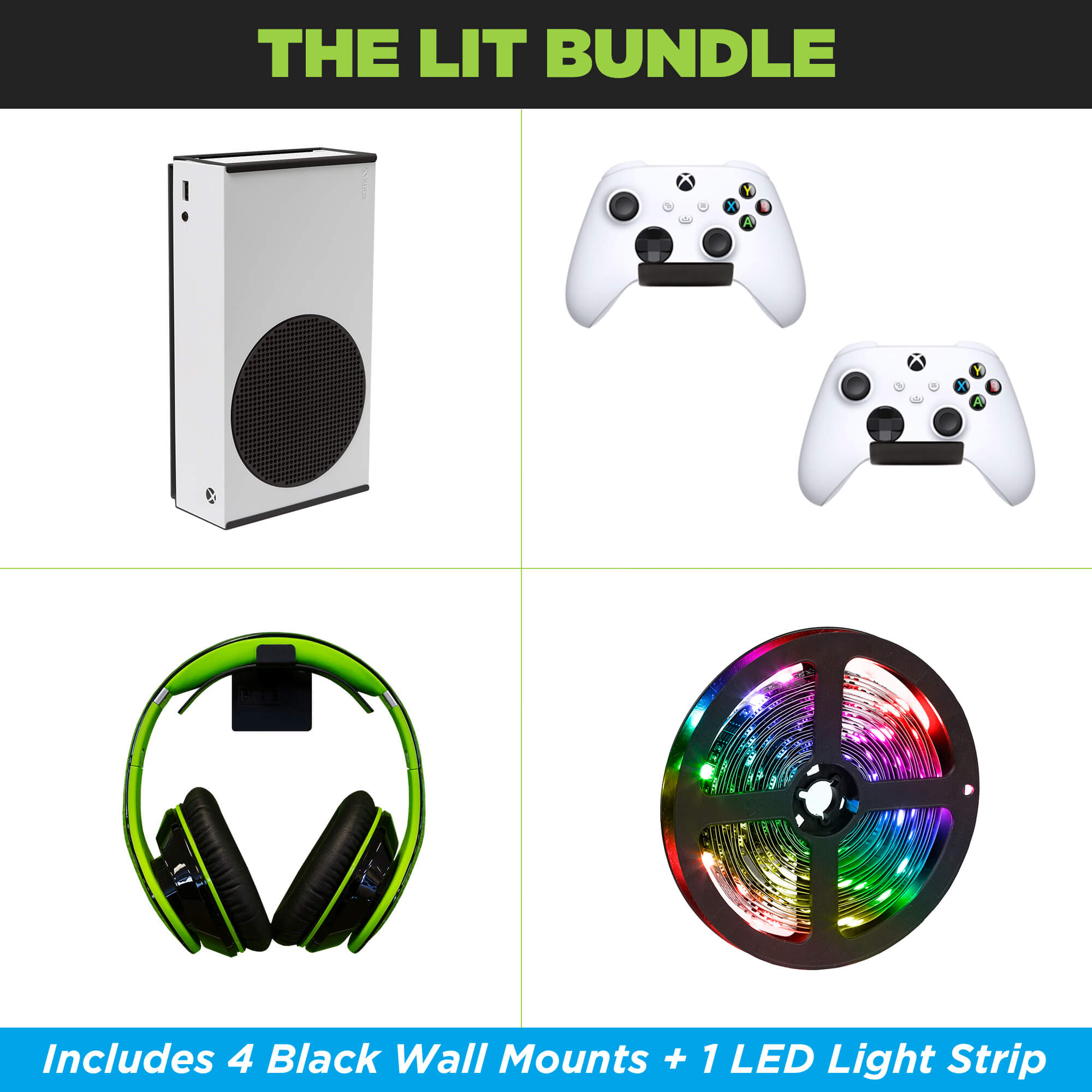 The Xbox Series S Black Wall Mount Lit Bundle. Comes with 1 HIDEit Series S Black Wall Mount, 2 Controller Wall Mounts, 1 Headset Wall Mount and 1 LED Strip.
