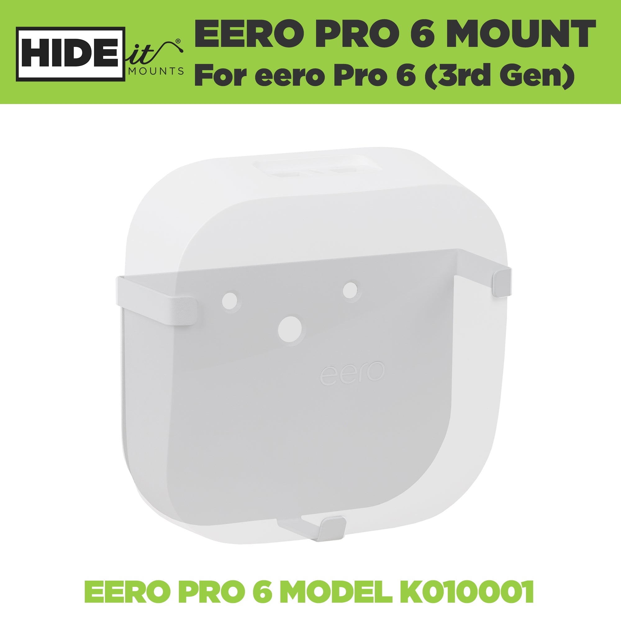 Eero Pro 6 router shown greyed out in the HIDEit EPro 6 eero Pro 6 wall mount.