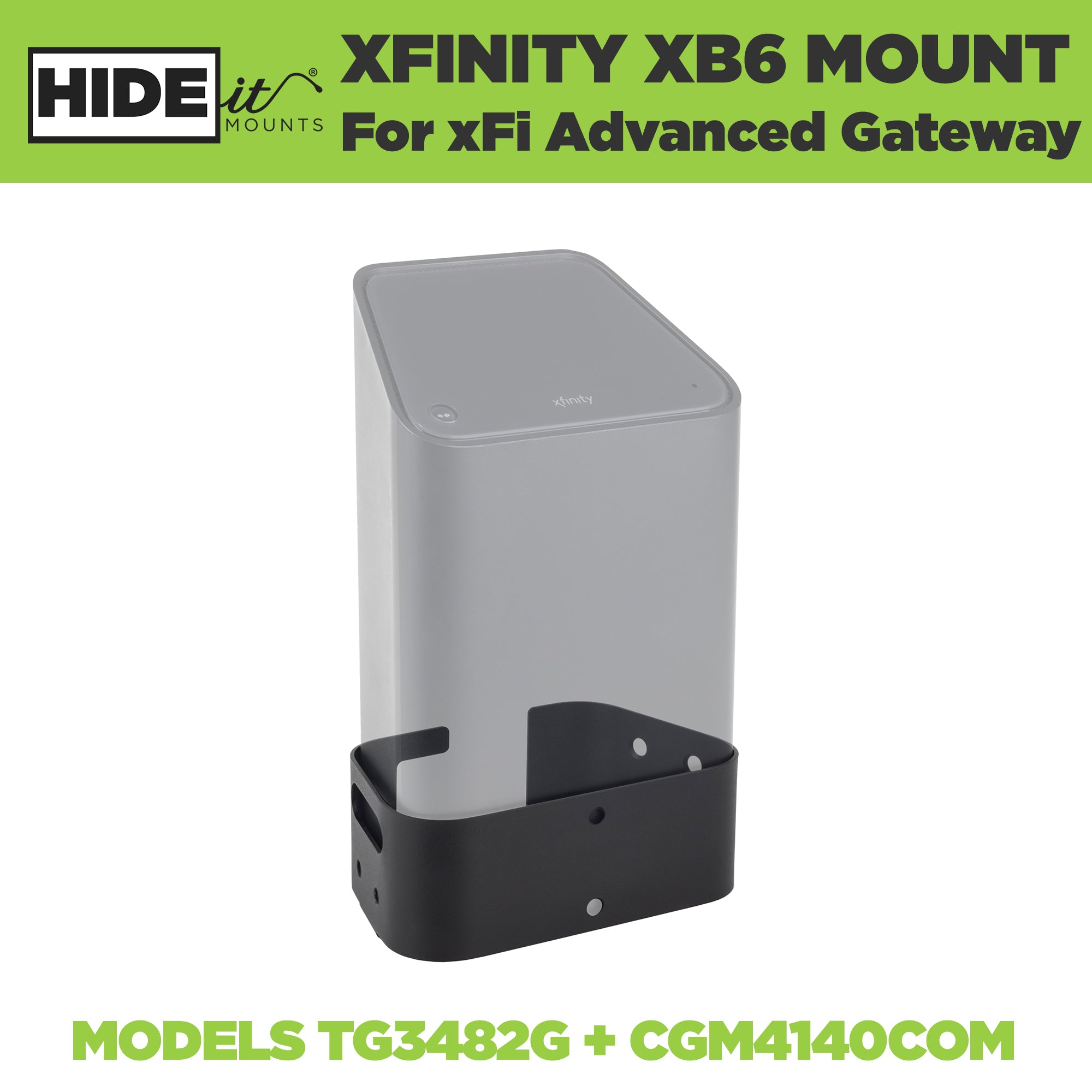 Xfinity WiFi Router Mount designed by HIDEit Mounts for the Xfinity XFi Advanced Gateway Models TG3482G and CGM4140COM