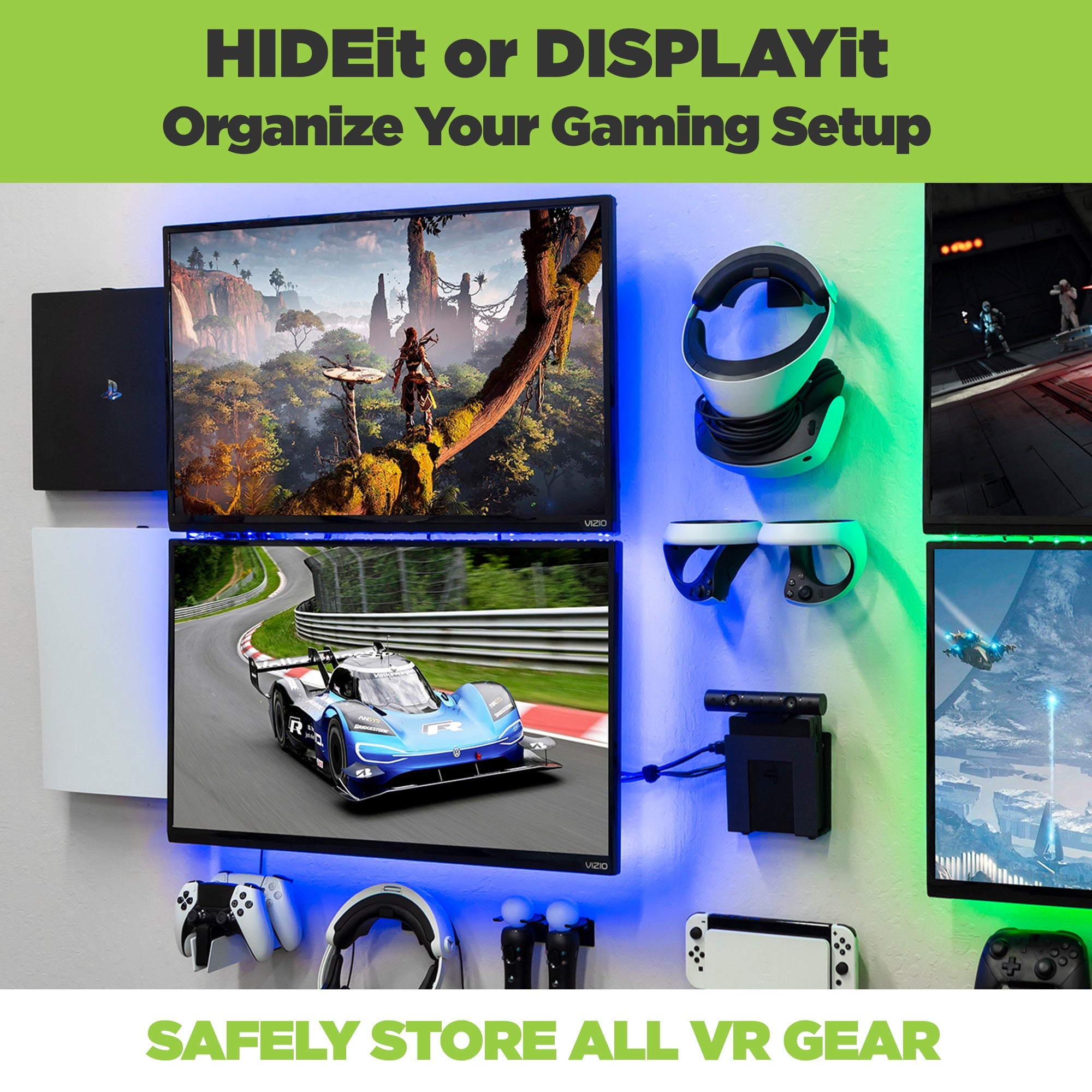 Use the new HIDEit Wall Mount for the PlayStation VR 2 to HIDEit or DISPLAYit next to your TV. Safely store your VR Gear.