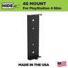 HIDEit Mounts 4S Mount. This Wall Mount for the PlayStation 4 Slim is Made in America by an American Company.