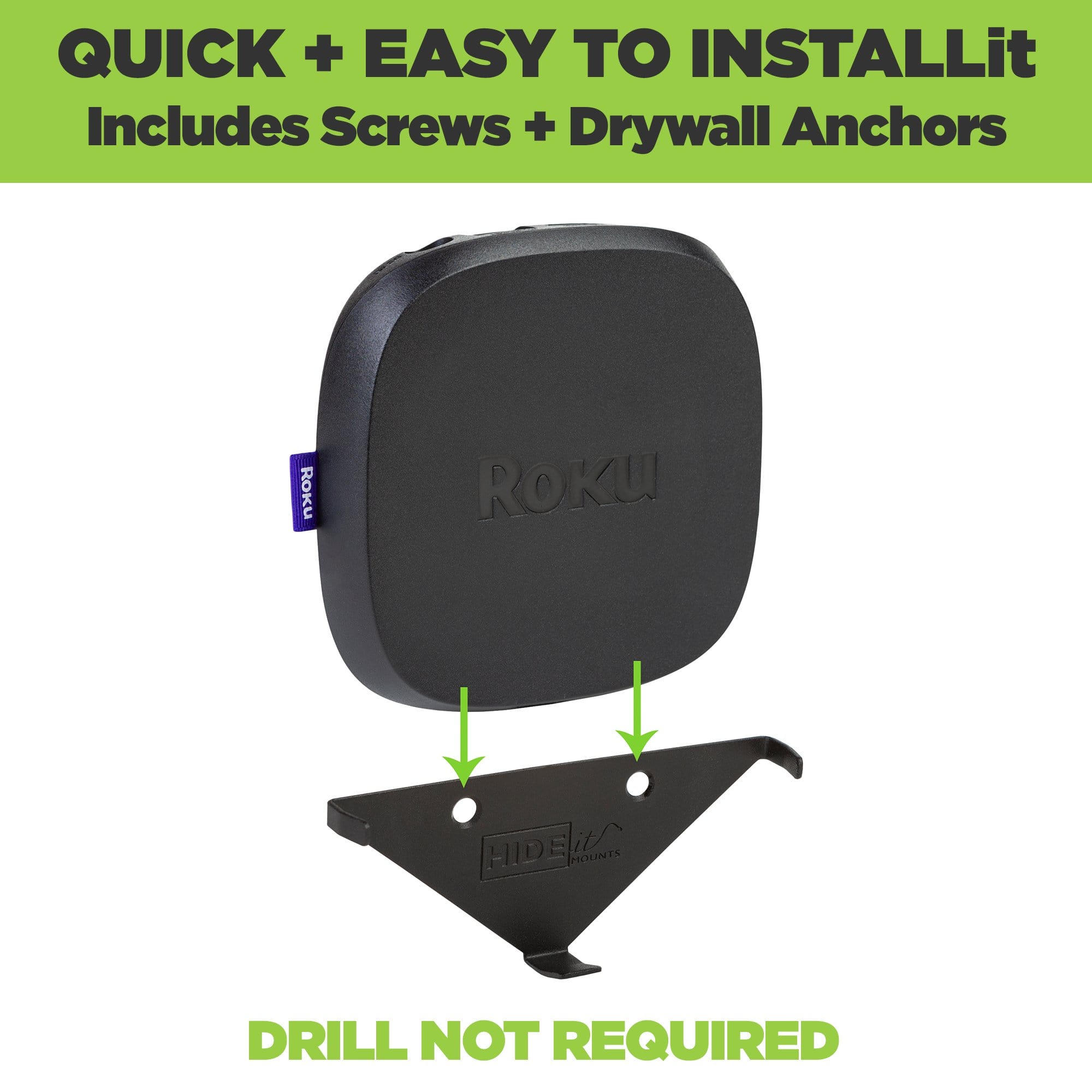 The new HIDEit Roku Mount is quick + easy to install. Create an clean media setup in minutes with HIDEit Mounts.